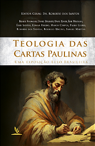 Livro Impresso - Teologia das Cartas Paulinas