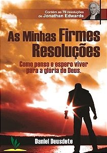 Livro Impresso - As Minhas Firmes Resoluções