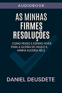 AudioBook AS MINHAS FIRMES RESOLUÇÕES