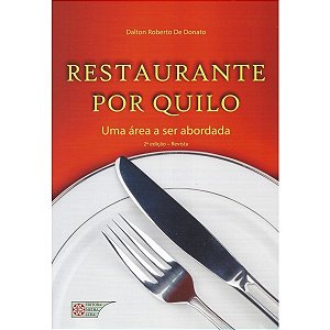 Restaurante por Quilo  Uma área a ser Abordada