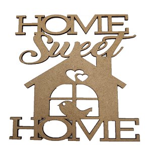 Aplique Laser MDF - Home Sweet Home - 14 cm
