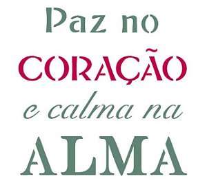 Stencil 15X20 Simples – Paz no Coração – OPA 2248