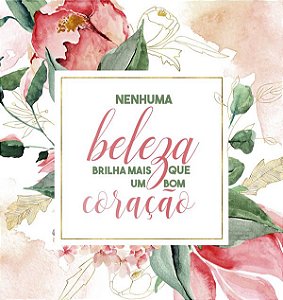 Papel Scrapbook 180g Arte Fácil 15x15 cm - Card CD-046 Nenhuma beleza brilha mais que um bom coração