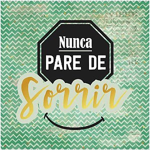 Papel Scrapbook 180g Arte Fácil 15x15 cm - Card CD-015 Nunca pare de Sorrir