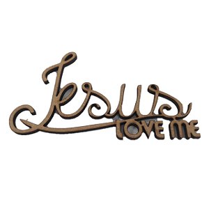 Aplique Laser MDF - Jesus Love Me 9x5CM - 069517