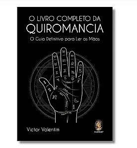 O Livro Completo da Quiromancia (Livro Autografado pelo Autor)