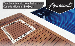 Tampa Para Casa de Máquinas Ventilada 80 x 80 Rebaixada Articulada Bege Martelado