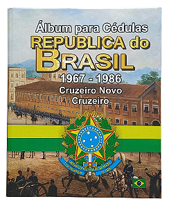 Álbum para Cédulas República do Brasil Cruzeiro Novo e Cruzeiro 1967 - 1986 Vol.2