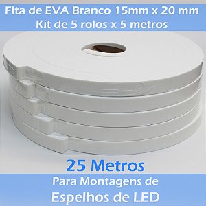 Fita de EVA Branca 15mm x 20mm Moldura Espelhos com LED KIT 25 metros