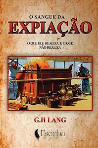 O SANGUE DA EXPIAÇÃO- GH LANG