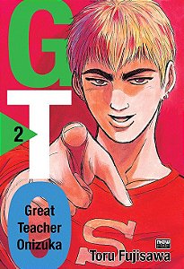GTO (Great Teacher Onizuka) - Volume 02 (Item novo e lacrado)