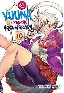 Yuuna e a Pensão Assombrada - Volume 10 (Item novo e lacrado)