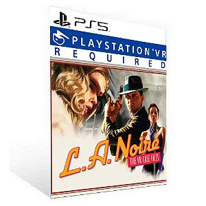 L.A. NOIRE -  Versão VR PS5 - PSN MÍDIA DIGITAL