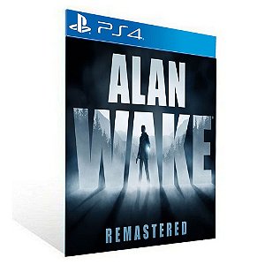 Alan Wake Remastered PS4  - PSN Mídia Digital
