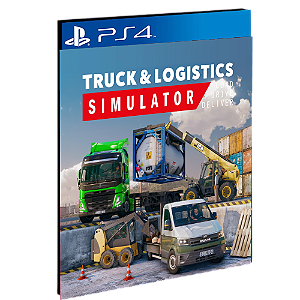 Truck and Logistics Simulator - PS4 - PSN MÍDIA DIGITAL