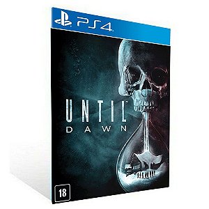 Until Dawn - PS4  - PSN Mídia Digital
