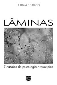 Lâminas: 7 ensaios de psicologia arquetípica