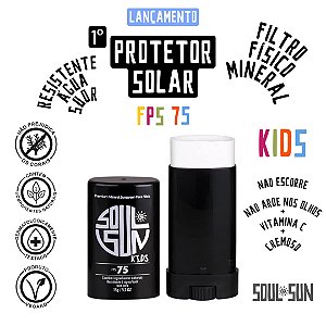 [FPS 75] PROTETOR SOLAR INFANTIL MINERAL FPS75 FÍSICO EM BASTÃO SOUL SUN® KIDS