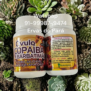 OVULO DE COPAIBA C/BARBATIMAO kit 02 FRASCO