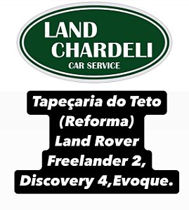 Tapeçaria Teto Land Rover