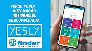 Curso YESLY - Automação Residencial Descomplicada