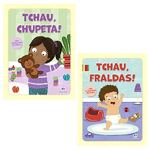 Coleção Tchau Chupeta e Tchau Fralda | 2 Livros | Editora Ciranda Cultural
