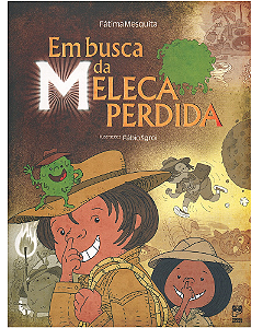 Livro Em Busca da Meleca Perdida | Editora Panda Books