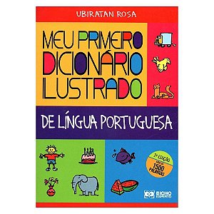 Livro Meu Primeiro Dicionário Colorido e Ilustrado da Língua Portuguesa