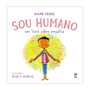 Livro Sou Humano | Um Livro Sobre Empatia | Capa Dura