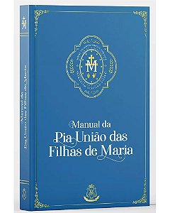 Manual da Pia União das Filhas de Maria