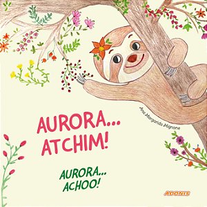Aurora... Atchim! Aurora... Achoo!