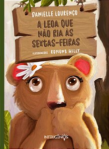 A LEOA QUE NÃO RIA ÀS SEXTAS-FEIRAS