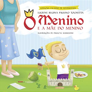 O menino e a mãe do menino