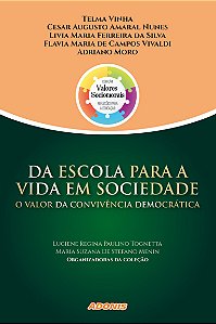 Da escola para a vida em sociedade