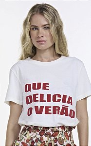 Camiseta Que Delicia O Verão