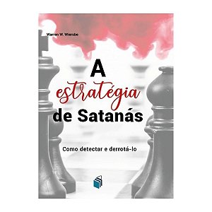 Livro A Estratégia De Satanás - Warren W. Wiersbe