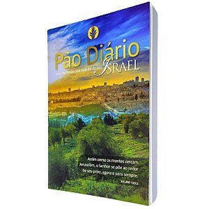 Devocional Pão Diário Volume 25 - Israel- Pão Diário 2022