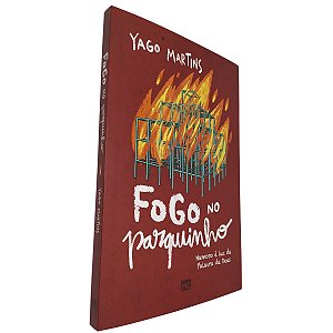 Livro Fogo No Parquinho Namoro à Luz da Palavra de Deus - Yago Martins