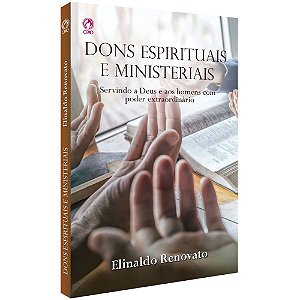 Livro Dons Espirituais e Ministeriais - CPAD