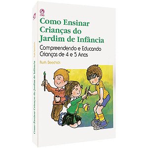 Livro Como Ensinar Crianças do Jardim de Infância - CPAD
