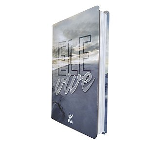 Bíblia Sagrada NVI Ele Vive Capa Brochura | Editora Vida