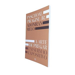 Livro A Arte De Pregar Um Sermão Expositivo | AD Santos