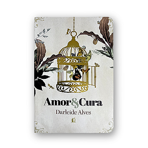 Livro Amor e Cura | Darleide Alves | Thomas Nelson