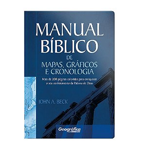 Manual Bíblico De Mapas, Gráficos E Cronologia | Geográfica