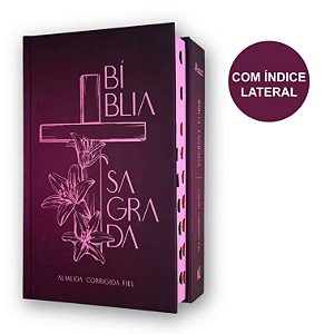 Bíblia ACF Cruz Floral Leitura Perfeita | Soft Touch Índice | Thomas Nelson