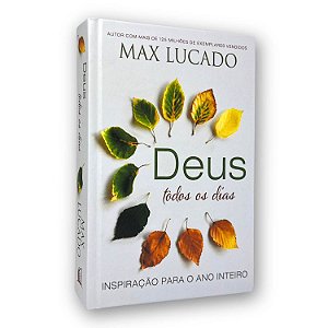 Devocional Max Lucado |  Deus Todos os Dias | Thomas Nelson