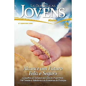 Lições Bíblicas Jovens CPAD Aluno 4 Trimestre 2024