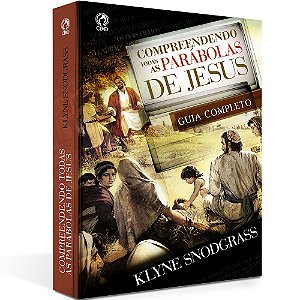 Livro Compreendendo Todas As Parábolas De Jesus - Cpad