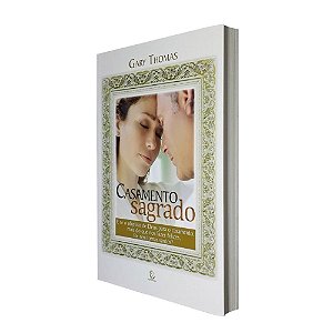 Livro Casamento Sagrado - Gary Thomas - Esperança