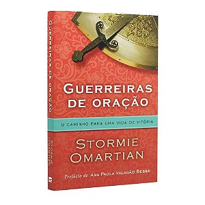 Livro Guerreiras de Oração Caminho para uma Vida de Vitória